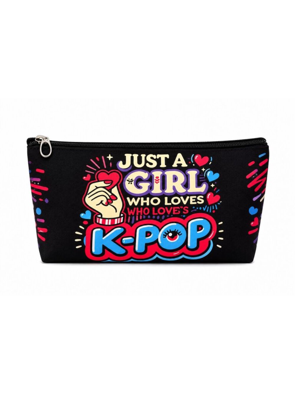 Just a Girl Who Loves K-Pop Pencil Cosmetic Bag